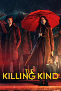 The Killing Kind (1ª Temporada) - Poster / Capa / Cartaz - Oficial 1