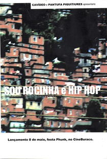 Sou Rocinha Hip Hop - Poster / Capa / Cartaz - Oficial 1