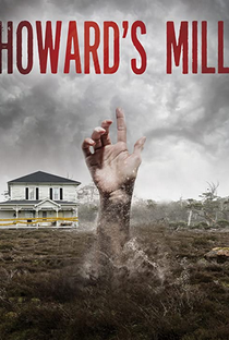 Howard’s Mill - Poster / Capa / Cartaz - Oficial 1