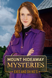 Mount Hideaway Mysteries: Exes and Oh No's - Poster / Capa / Cartaz - Oficial 1