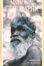National Geographic Vídeo - Aborígines da Austrália (National Geographic Vídeo: Australia's Aborigines)