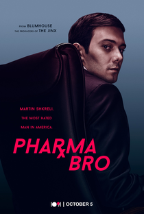 Pharma Bro - Poster / Capa / Cartaz - Oficial 2