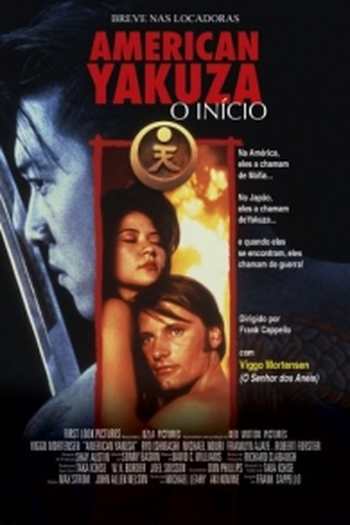  de Filme American Yakuza: O Início (1993)