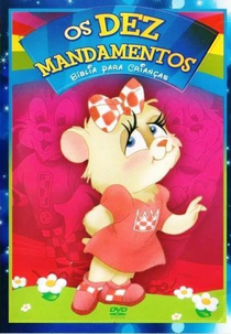 Reino da Luz - Os 10 Mandamentos (The Kingdom Chums)