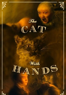 The Cat with Hands (The Cat with Hands)