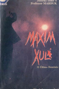 Maxim Xul: O Último Demônio - Poster / Capa / Cartaz - Oficial 3