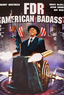 FDR: American Badass! - Poster / Capa / Cartaz - Oficial 3