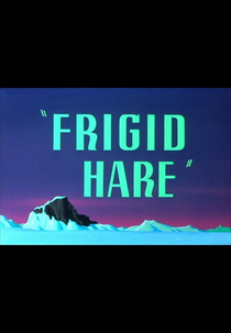 Coelho numa Fria (Frigid Hare)