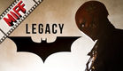 The Dark Knight Legacy - Fan Film