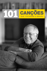101 Canções Que Tocaram O Brasil (101 Canções Que Tocaram O Brasil)