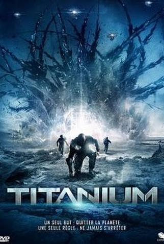 Poster 3 de Filme Titanium (2015)