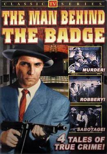 The Man Behind the Badge (1ª Temporada) (The Man Behind the Badge (Season 1))