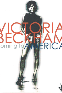 Victoria Beckham: Coming to America - Poster / Capa / Cartaz - Oficial 1