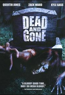 Dead and Gone (Dead and Gone)