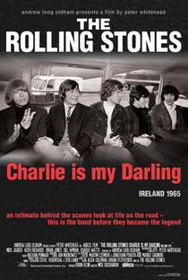 The Rolling Stones: Charlie Is My Darling - Ireland 1965 - Poster / Capa / Cartaz - Oficial 1