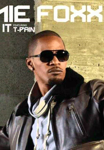 Jamie Foxx Ft. T-Pain: Blame It (Jamie Foxx Ft. T-Pain: Blame It)