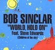 Bob Sinclar: World, Hold On