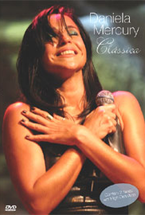 Daniela Mercury - Clássica - Poster / Capa / Cartaz - Oficial 1
