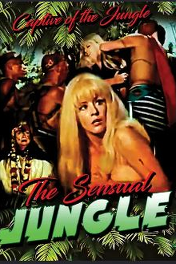 Poster de Filme The Sensual Jungle (1969)