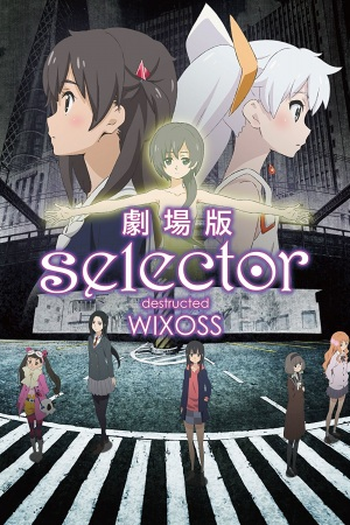 Poster de Filme Selector Destructed WIXOSS: O Filme (2016)