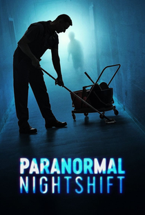 Paranormal Nightshift (1ª Temporada) - Poster / Capa / Cartaz - Oficial 1