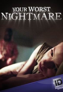 Seu Pior Pesadelo (3ª Temporada) (Your Worst Nightmare (Season 3))