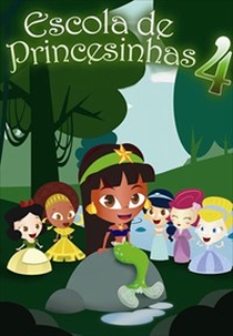 Escola de Princesinhas 4 (Escola de Princesinhas 4)