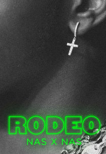Lil Nas X Feat. Nas: Rodeo (Lil Nas X Feat. Nas: Rodeo)
