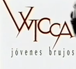 Wicca - Jóvenes Brujos