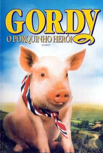 Gordy: O Porquinho Herói - Poster / Capa / Cartaz - Oficial 2
