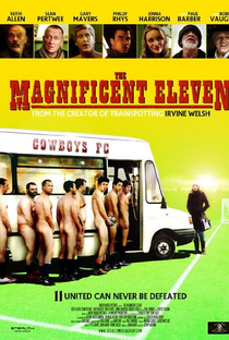 The Magnificent Eleven - Poster / Capa / Cartaz - Oficial 1