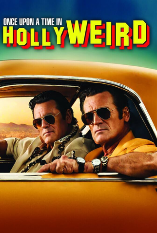 Poster 5 de Filme Once Upon a Time in Hollyweird (2024)