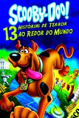 Scooby-Doo: 13 Histórias de Terror ao Redor do Mundo (Scooby-Doo: 13 Spooky Tales Around the World)
