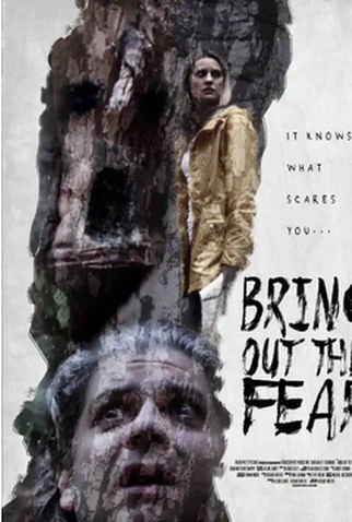 Poster 1 de Filme Bring Out the Fear (2021)