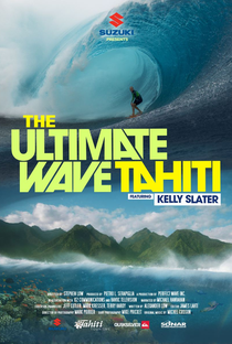 The Ultimate Wave Tahiti - Surfando em Ondas Gigantes - Poster / Capa / Cartaz - Oficial 1