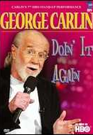 George Carlin: Doin' It Again (George Carlin: Doin' It Again)