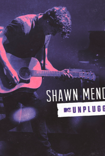 Shawn Mendes - MTV Unplugged - Poster / Capa / Cartaz - Oficial 1