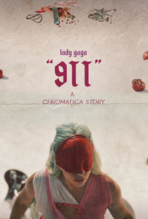 Lady Gaga: 911 - Poster / Capa / Cartaz - Oficial 3
