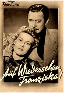 Auf Wiedersehn, Franziska! (Auf Wiedersehn, Franziska!)