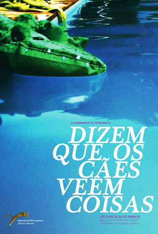 Poster 1 de Curta Dizem que os Cães Vêem Coisas (2012)