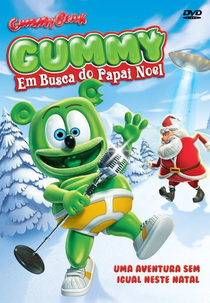 Gummy Bear: Gummy Em Busca do Papai Noel (Gummibär: The Yummy Gummy Search for Santa)