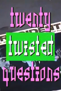 Twenty Twisted Questions - Poster / Capa / Cartaz - Oficial 1
