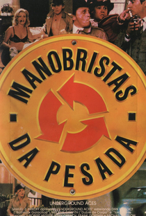 Manobristas da Pesada - Poster / Capa / Cartaz - Oficial 1