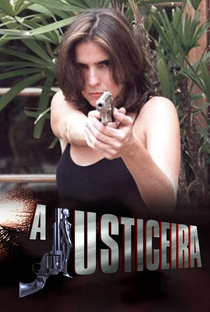 A Justiceira - Poster / Capa / Cartaz - Oficial 1