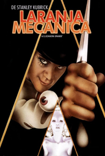 Laranja Mecânica - Poster / Capa / Cartaz - Oficial 2