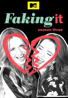 Faking It (3ª Temporada) (Faking It (Season 3))
