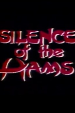 Silence of the Hams (Silence of the Hams)