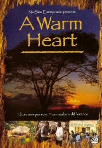 A Warm Heart (A Warm Heart)