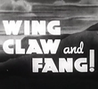 Wing, Claw and Fang!