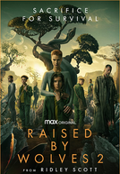 Raised by Wolves (2ª Temporada)